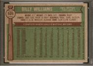 015252 - 1976 TOPPS BILLY WILLIAMS #525 - PSA MINT 9 - PC - $80 - $85