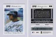 2003 PLAYOFF PORTRAITS # 27 FRANK THOMAS - SAMPLE - $15.00
