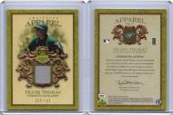 2007 Upper Deck Artifacts Apparel #MLB-FT Frank Thomas - $20.00 - 058/199